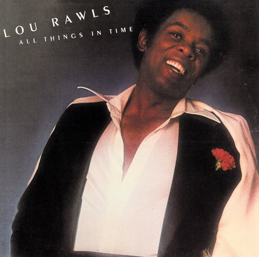 RAWLS, LOU  - ALL THINGS IN TIME