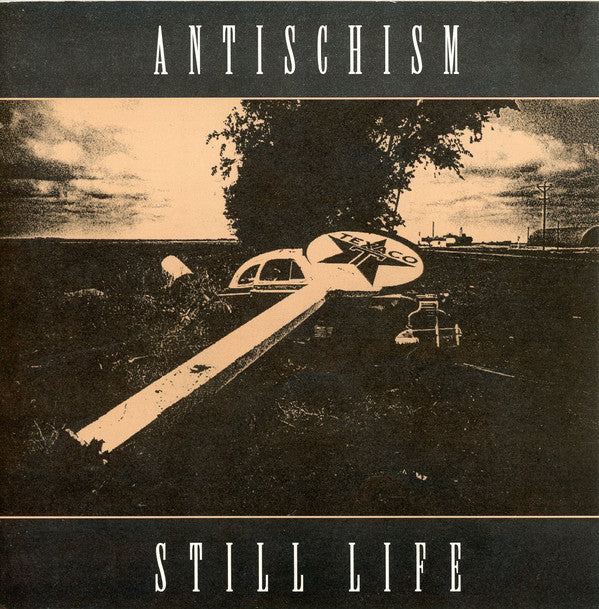ANTISCHISM  - STILL LIFE