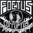 FOETUS - RIFE