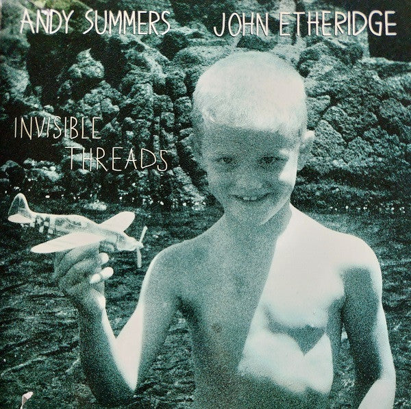 SUMMERS, ANDY  - INVISIBLE THREADS