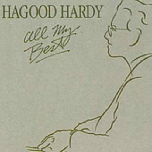 HARDY, HAGOOD - ALL MY BEST