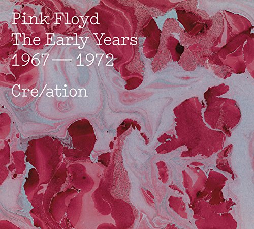 PINK FLOYD - CRE/ATION - THE EARLY YEARS 1967-1972