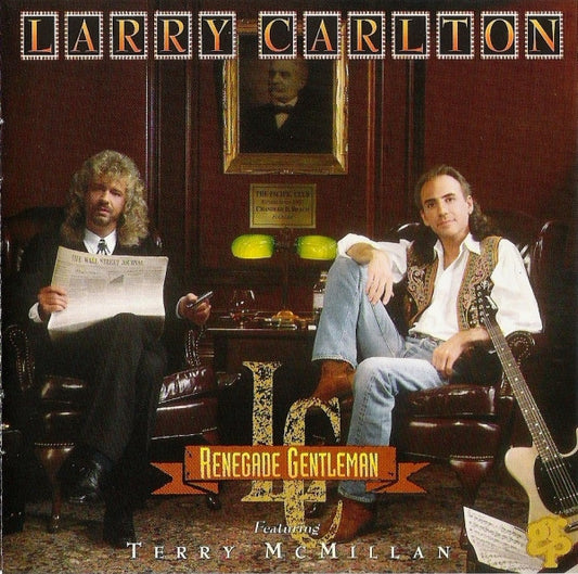CARLTON, LARRY  - RENEGADE GENTLEMAN-MCI 1998