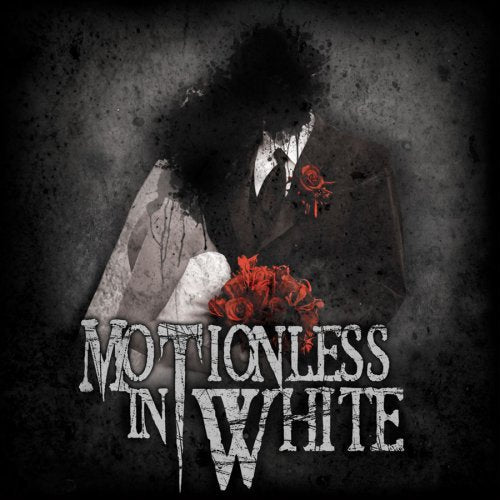 MOTIONLESS IN WHITE - WHEN LOVE MET DESTRUCTION