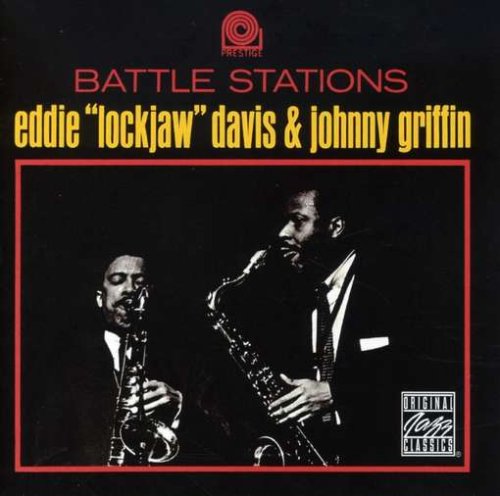 DAVIS, EDDIE LOCKJAW/GRIFFIN;JO - BATTLE STATIONS