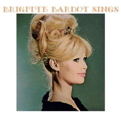 BARDOT, BRIGITTE  - SINGS