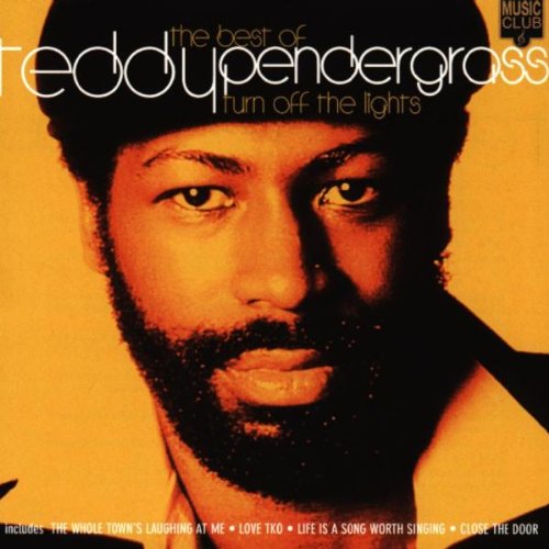 PENDERGRASS, TEDDY - TURN OFF THE LIGHTS BEST OF