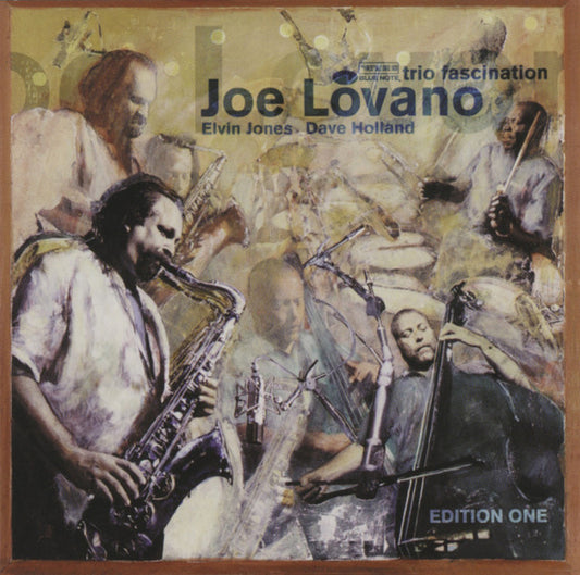 LOVANO, JOE  - TRIO FASCINATION:  EDITION ONE