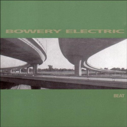 BOWERY ELECTRIC - BOWERY ELECTRIC - BEAT