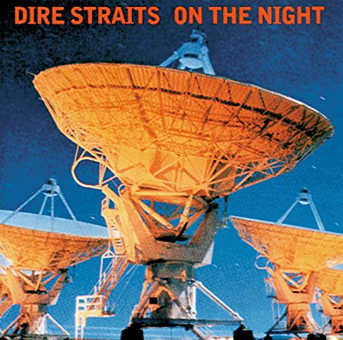 DIRE STRAITS  - ON THE NIGHT: LIVE [REMASTERED]