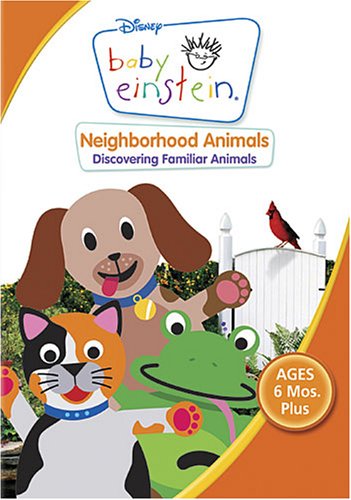 BABY EINSTEIN - NEIGHBORHOOD ANIMALS