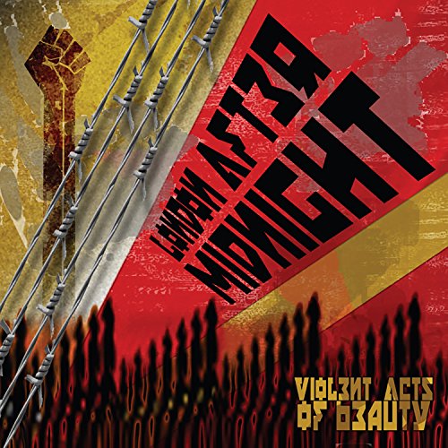 LONDON AFTER MIDNIGHT - VIOLENT ACTS OF BEAUTY