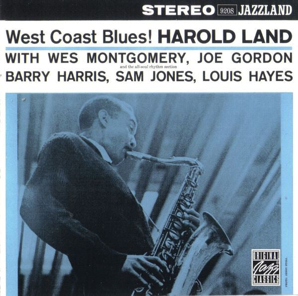 LAND, HAROLD  - WEST COAST BLUES!