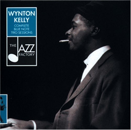 KELLY, WYNTON TRIO - COMP BLUE NOTE SESSIONS