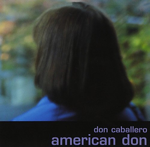 DON CABALLERO - AMERICAN DON