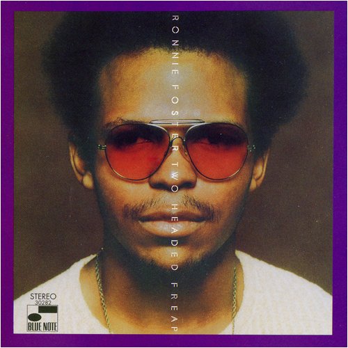 FOSTER, RONNIE - TWO HEADED FREAP