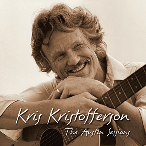 KRIS KRISTOFFERSON - THE AUSTIN SESSIONS