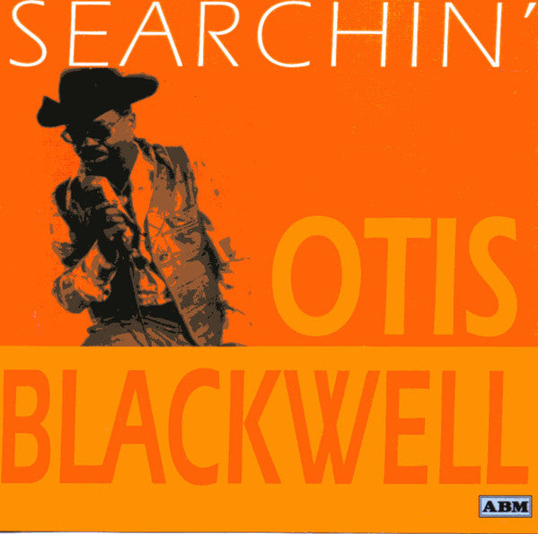 BLACKWELL, OTIS  - SEARCHIN'