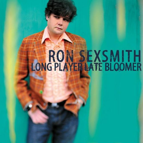 RON SEXSMITH - LONG PLAYER LATE BLOOMER