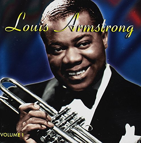 UNKNOWN - LOUIS ARMSTRONG, VOL. 1