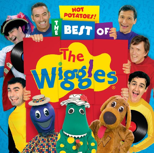 WIGGLES, THE - HOT POTATOES BEST OF THE WIGGLES