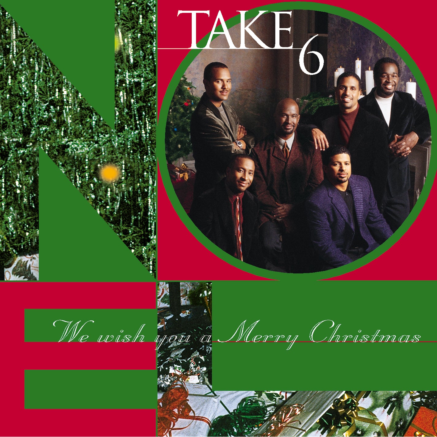 TAKE 6  - WE WISH YOU A MERRY CHRISTMAS
