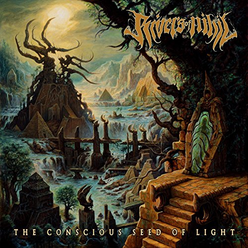 RIVERS OF NIHIL - THE CONSCIOUS SEED OF LIGHT