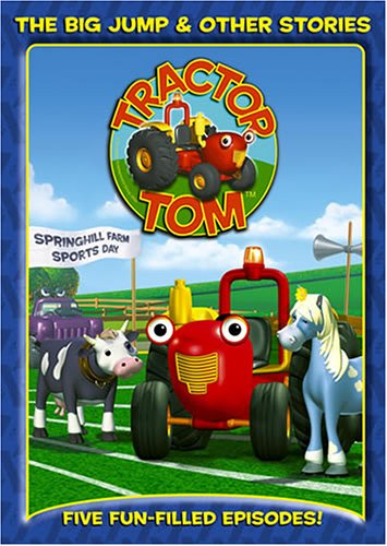 TRACTOR TOM: THE BIG JUMP & OTHER STORIES