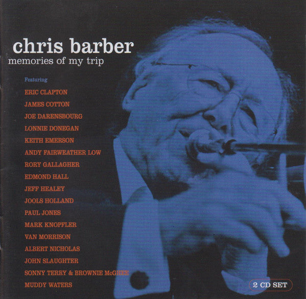BARBER, CHRIS  - MEMORIES OF MY TRIP