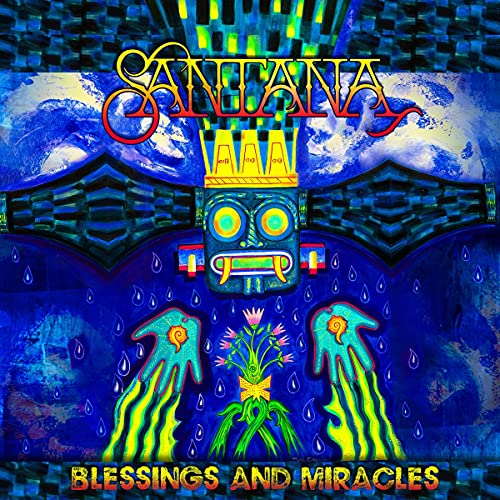 SANTANA - BLESSINGS AND MIRACLES