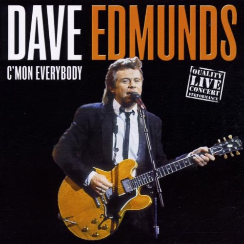 EDMUNDS, DAVE - C'MON EVERYBODY