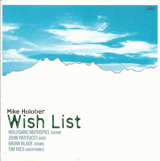 HOLOBER, MIKE  - WISH LIST