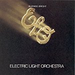 ELECTRIC LIGHT ORCHESTRA - BURNING BRIGHT