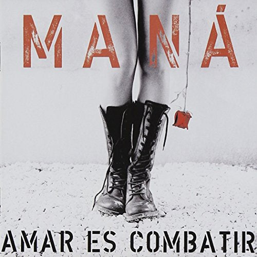 MANA - AMAR ES COMBATIR