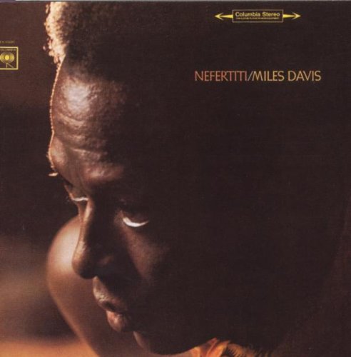 DAVIS, MILES  - NEFERTITI