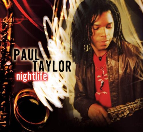 TAYLOR,PAUL - NIGHTLIFE