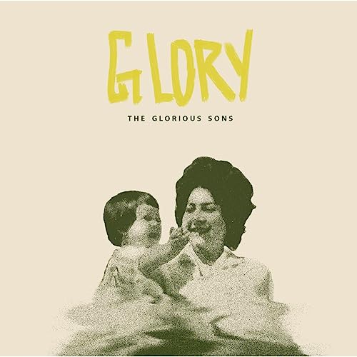 GLORIOUS SONS  - GLORY