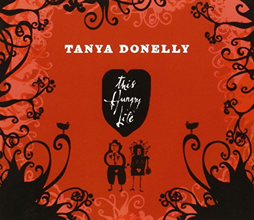 DONELLY, TANYA - THIS HUNGRY LIFE