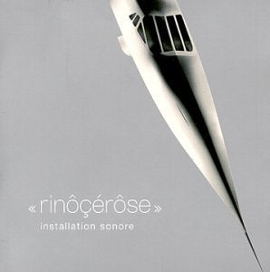 RINOCEROSE - INSTALLATION SONORE