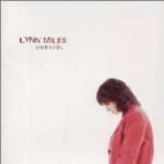 MILES*LYNN - MILES*LYNN - UNRAVEL