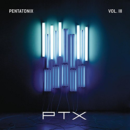 PENTATONIX - PTX VOL. 3