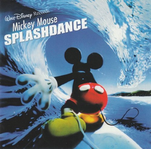 VARIOUS - MICKEY MOUSE SPLASHDANCE