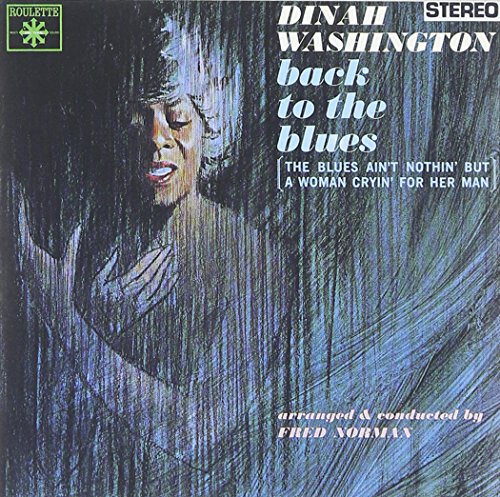 WASHINGTON, DINAH - BACK TO THE BLUES