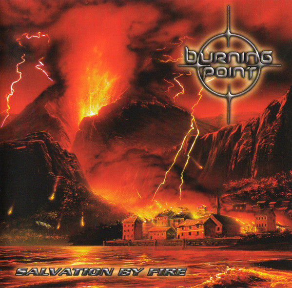 BURNING POINT  - SALVATION BY FIRE