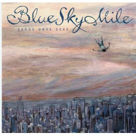 BLUE SKY MILE  - SANDS ONCE SEAS