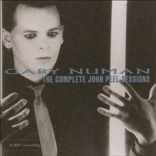 NUMAN, GARY - COMPLETE JOHN PEEL SESSIONS