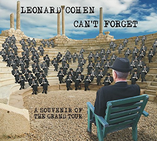 LEONARD COHEN - CAN'T FORGET: A SOUVENIR OF THE GRAND TOUR