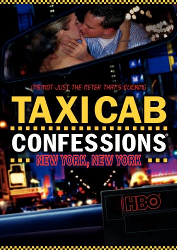 TAXICABS CONFESSIONS:NEW YORK