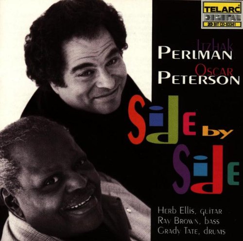 PERLMAN, ITZHAK/PETERSON;OSCAR - SIDE BY SIDE