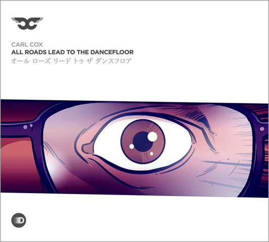 COX, CARL  - ALL ROADS LEAD TO THE DANCEFLOOR